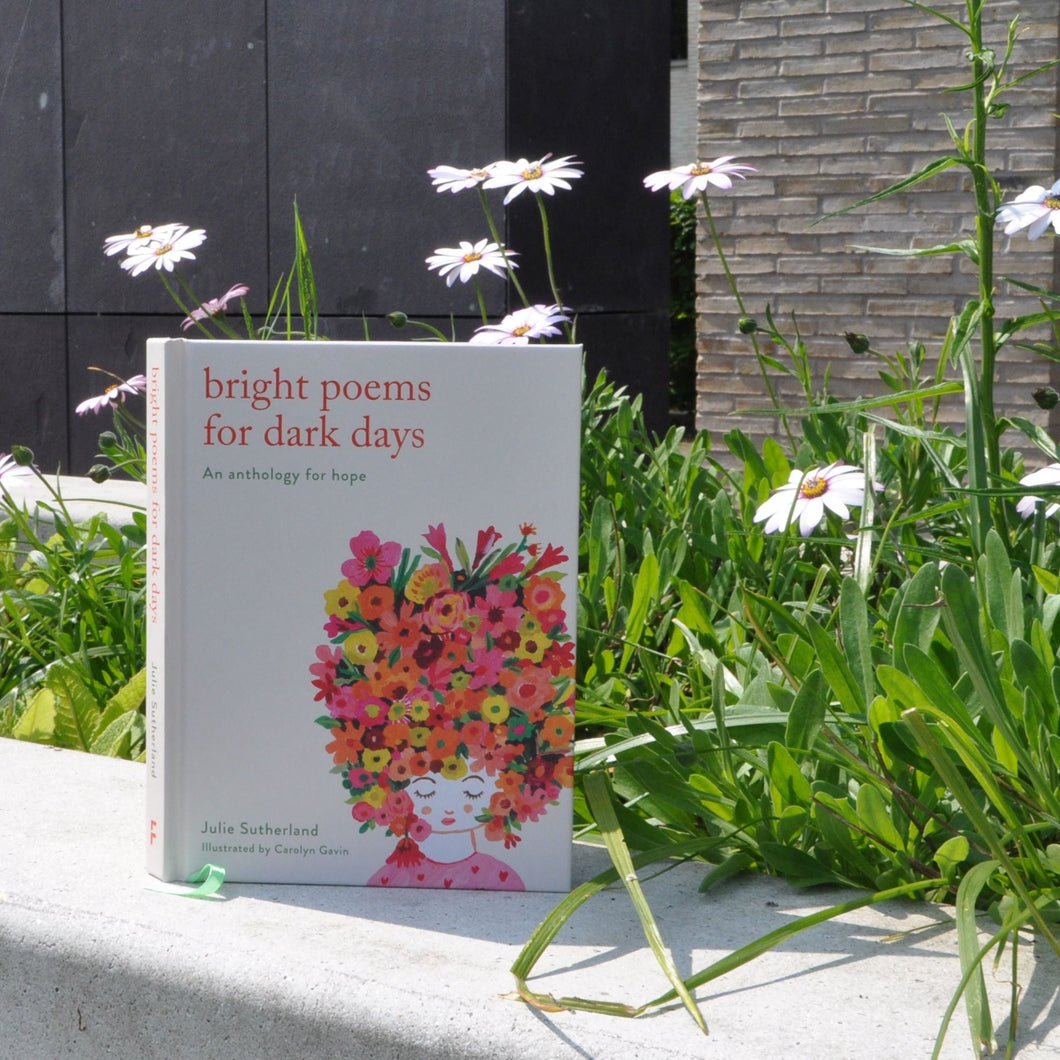 Bright Poems for Dark Days- An Anthology For Hope