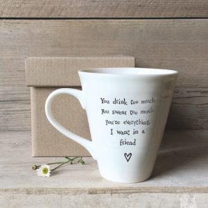 Porcelain mug - drink too much