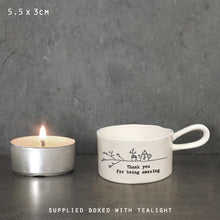 Load image into Gallery viewer, Tea light holder with handle - thank you
