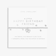 Load image into Gallery viewer, Joma silver bracelet - happy birthday friend
