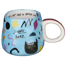 Load image into Gallery viewer, Cup - I work hard so my dog/cat has a better life
