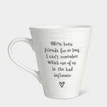 Load image into Gallery viewer, Porcelain Mug-Bad influence by East Of India
